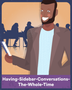 Conference Call Bingo of Having Sidebar Conversation