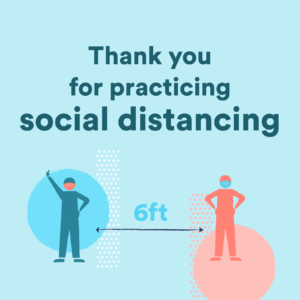 Thank you for practicing social distancing sign